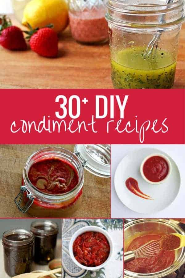 30 DIY condiment recipes